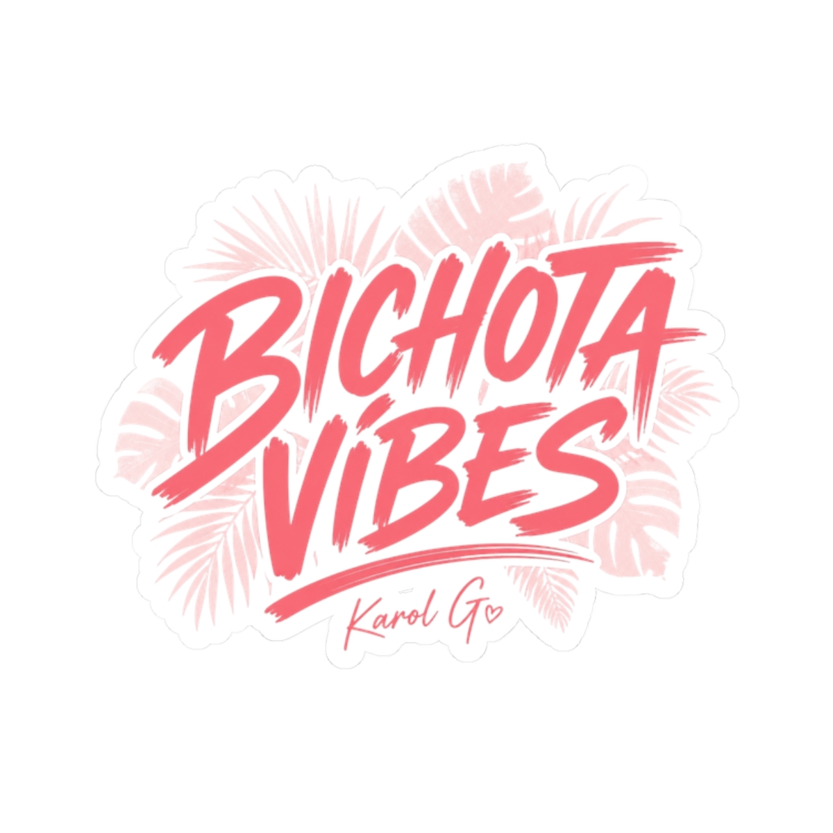 Karol G "BICHOTA VIBES" Sticker - Official Stickers merchandise