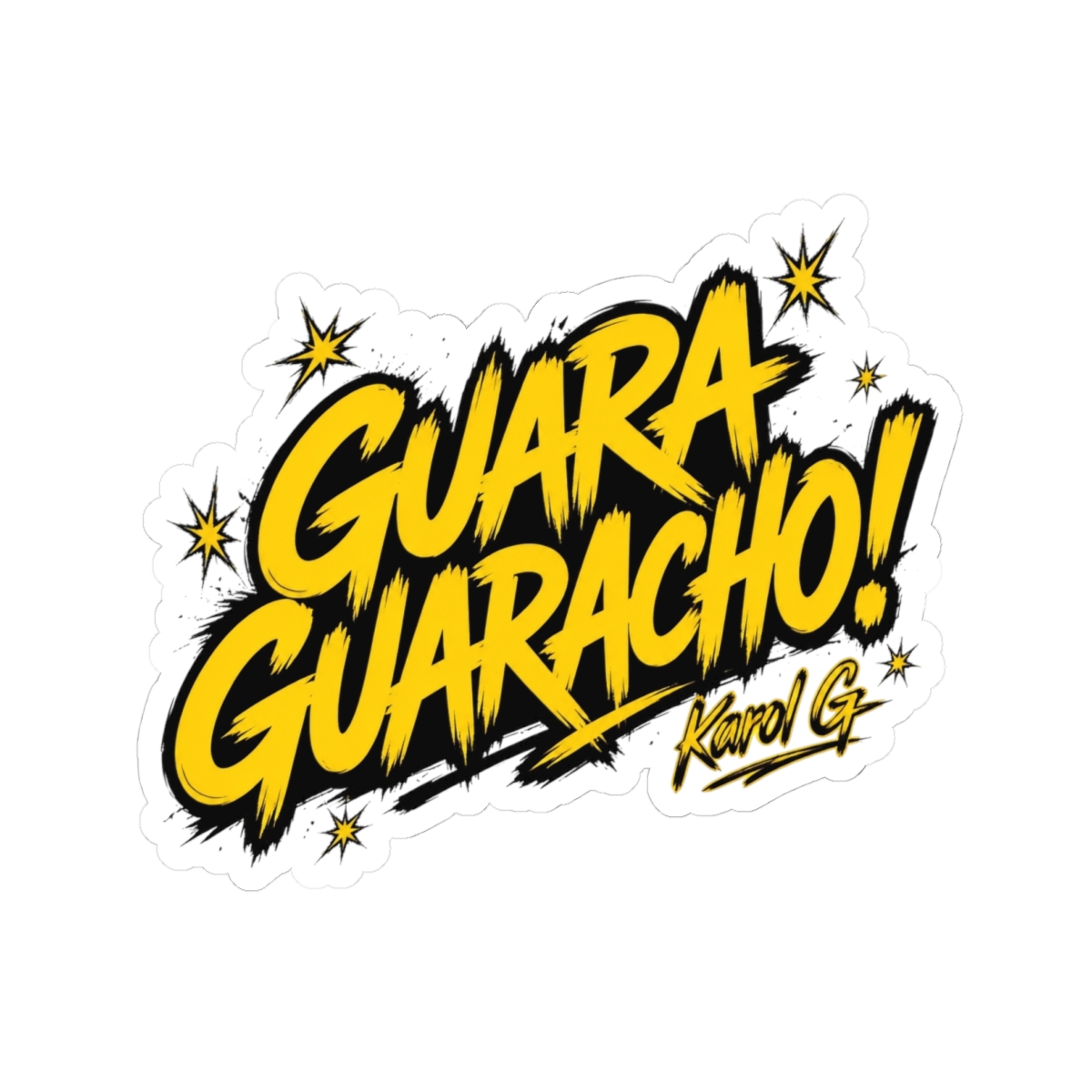 Karol G "GUARA GUARACHO!" Sticker